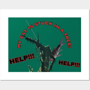 Cat stuck in a tree Posters and Art